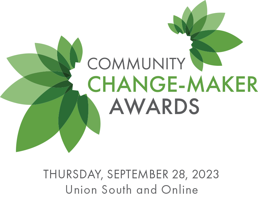 Community Change Maker Awards, Thursday, Sept. 28, Union South and Online