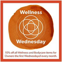 Wellness Wednesday logo with wording: 10% off wellness and bodycare items for Owners the first Wednesday of every month.