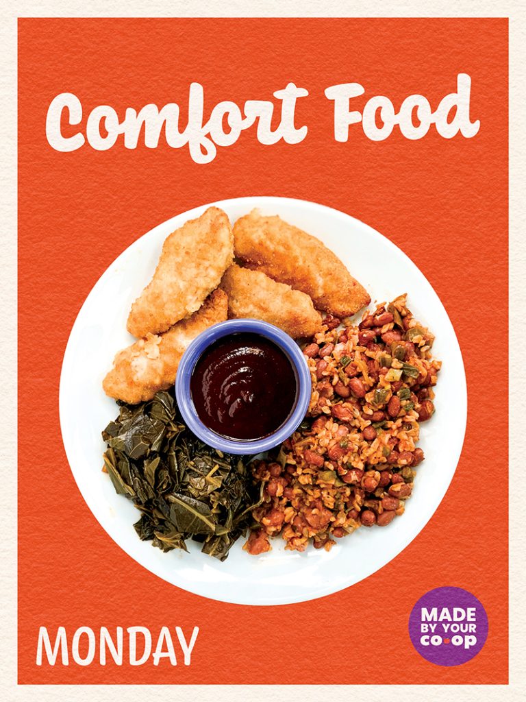 Monday Hot Bar - Comfort Food, including chicken tenders, rice and beans, and collard greens.
