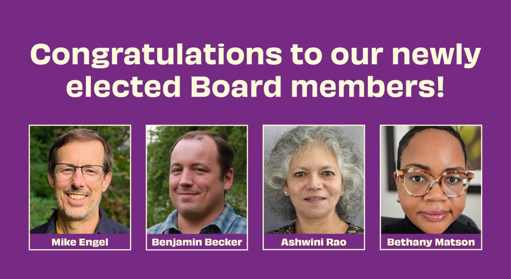 Congratulations to our newly elected Board members!